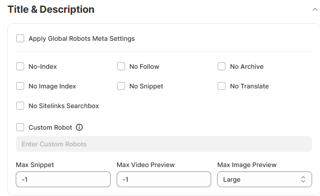 If you disable Apply Robots Meta Settings option yu'll see the box with meta tag settings. 